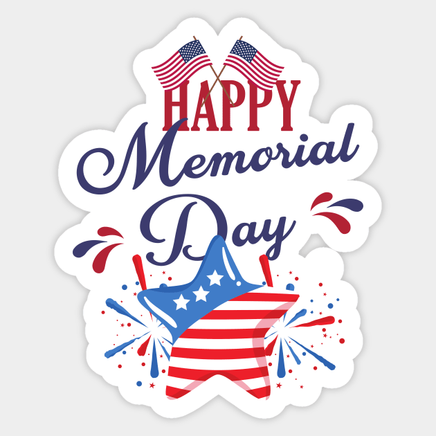 Happy Memorial Day, May 29 Sticker by FineArtMaster